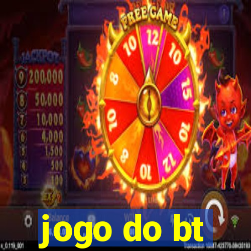 jogo do bt